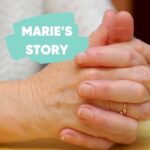 Marie's Personal Story