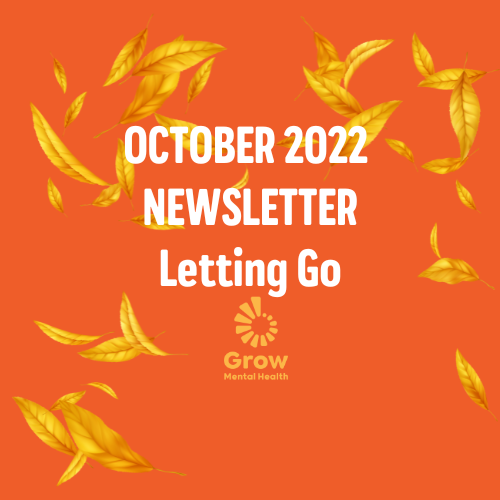 October 2022 Newsletter Letting Go