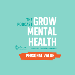 Grow podcast personal value